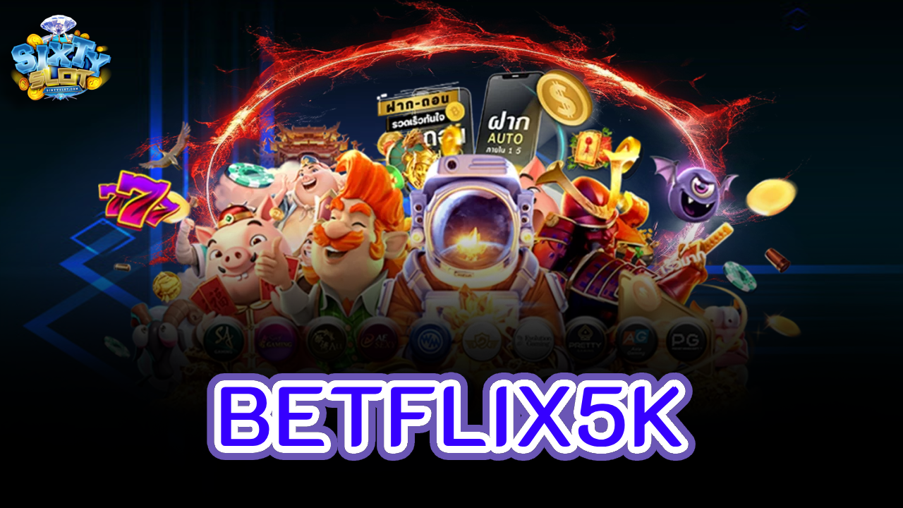 betflix5k